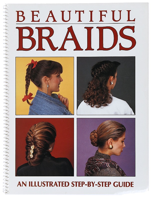 Beautiful Braids - An Illustrated step-by-step guide - Tietokirjat ja oppaat - 10105415892 - 0