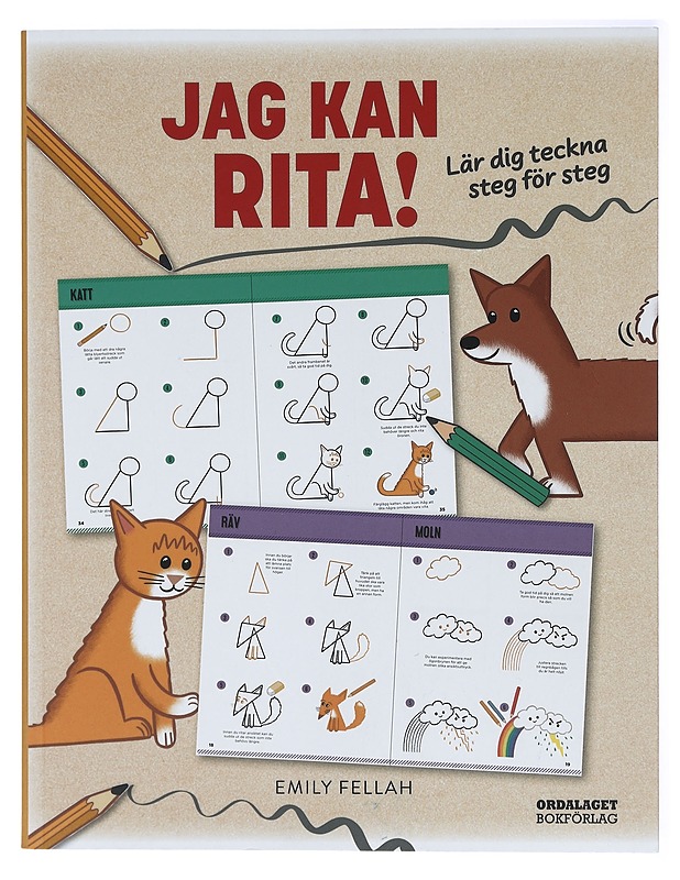 Jag kan rita! : lär dig teckna steg för steg - Fellah, Emily - Lastenkirjat - 10105415891 - 0