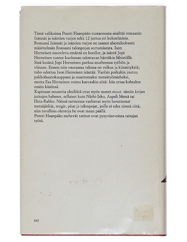 Isännät ja isäntien varjot ; Juttuja - Haanpää, Pentti - Romaanit ja novellit - 10105415933 - 1