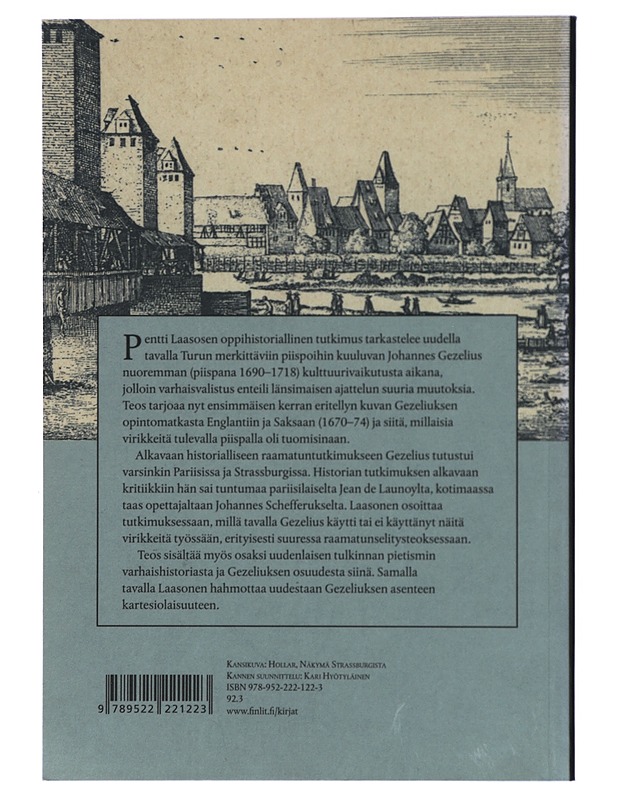 Vanhan ja uuden rajamaastossa: Johannes Gezelius nuorempi kulttuurivaikuttajana - Laasonen, Pentti - Historiakirjat - 10105415934 - 1
