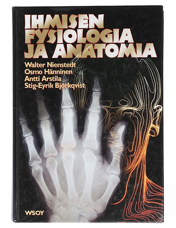 Ihmisen fysiologia ja anatomia - Nienstedt, Walter - Tietokirjat ja oppaat - 10105415957 - 0