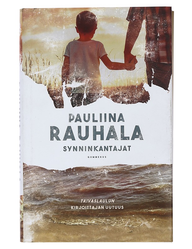 Synninkantajat - Pauliina Rauhala - Romaanit ja novellit - 10105415966 - 0