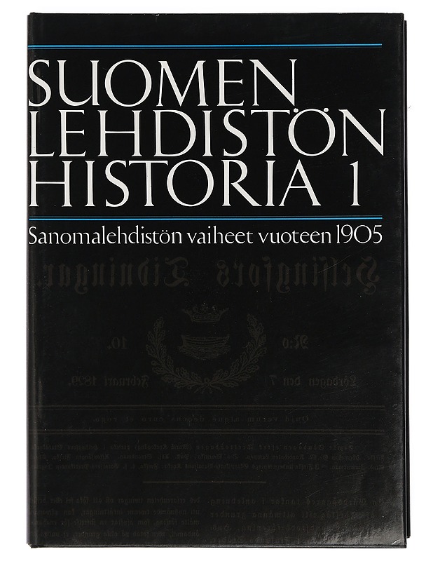 Suomen lehdistön historia 1-2-3 - Historiakirjat - 10105416036 - 0