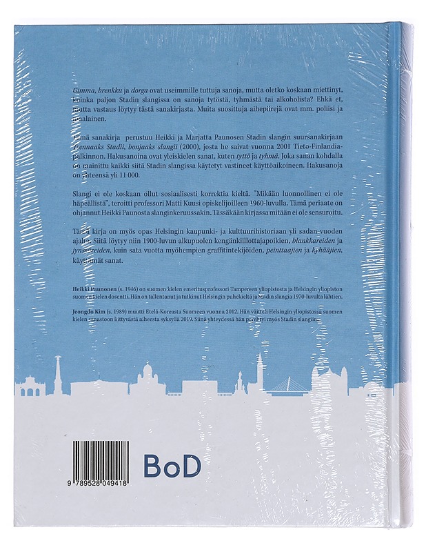 Nyt mä bonjaan : suomi-stadi-sanakirja - Paunonen, Heikki - Tietokirjat ja oppaat - 10105416042 - 1