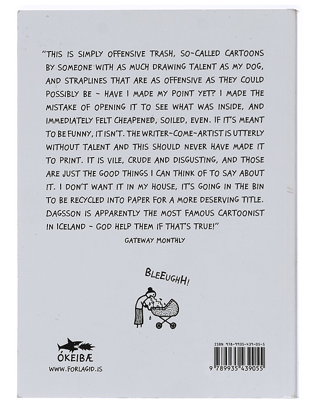 I Hate Dolphins : A collection of cartoons by Hugleikur Dagsson - Sarjakuvat - 10105416065 - 1