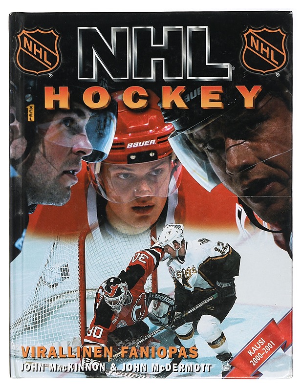 NHL hockey : virallinen faniopas. Kausi 2000-2001 - MacKinnon, John - Historiakirjat - 10105416075 - 0
