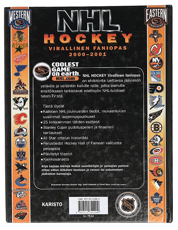 NHL hockey : virallinen faniopas. Kausi 2000-2001 - MacKinnon, John - Historiakirjat - 10105416075 - 1