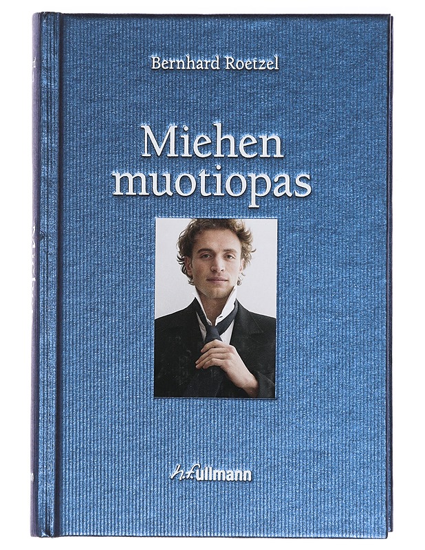 Miehen muotiopas - Roetzel, Bernhard - Tietokirjat ja oppaat - 10105416080 - 0