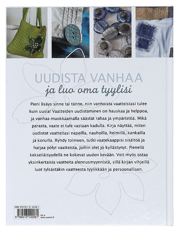 Stailaa vaatekaappisi kauniisti ja kekseliäästi - Jansen, Christin Waleur - Tietokirjat ja oppaat - 10105416092 - 1