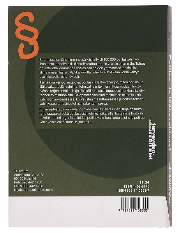 Potilas- ja lääkevahingot : korvaaminen ja ennaltaehkäisy - Palonen, Reima - Tietokirjat ja oppaat - 10105416115 - 1