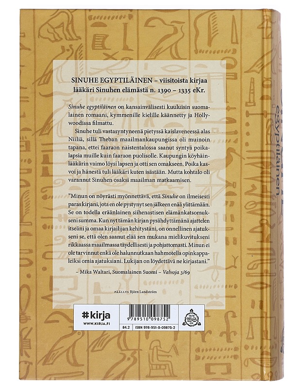 Sinuhe egyptiläinen : viisitoista kirjaa lääkäri Sinuhen elämästä n. 1390-1335 e.Kr - Waltari, Mika - Historiakirjat - 10105416122 - 0