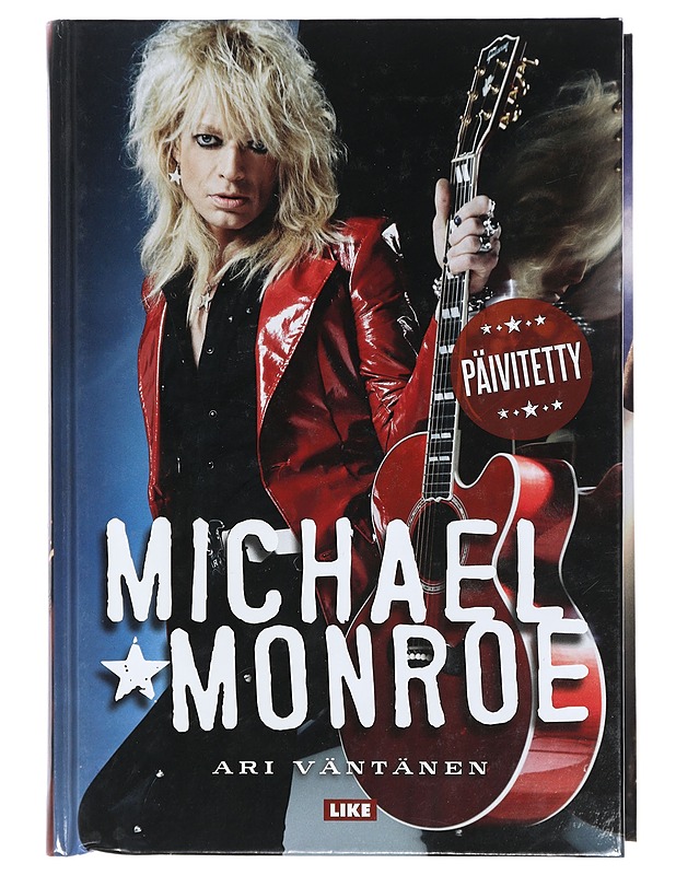 Michael Monroe - Ari Väntänen - Musiikki- ja elokuvakirjat - 10105416124 - 1