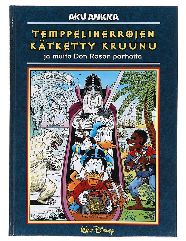 Temppeliherrojen kätketty kruunu ja muita Don Rosan parhaita - Rosa, Don - Lastenkirjat - 10105416162 - 0