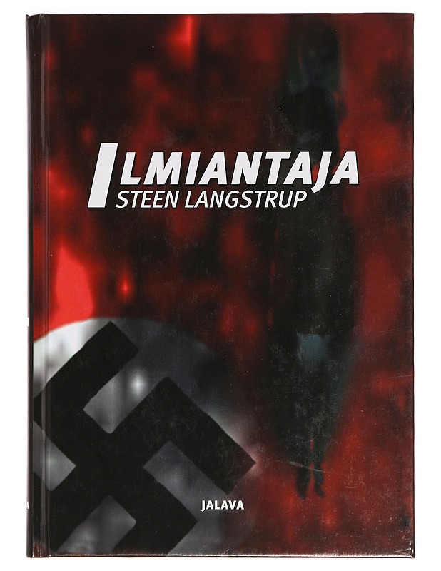 Ilmiantaja : kehen sinä luotat? - Langstrup, Steen - Jännitys ja dekkarit - 10105416170 - 0