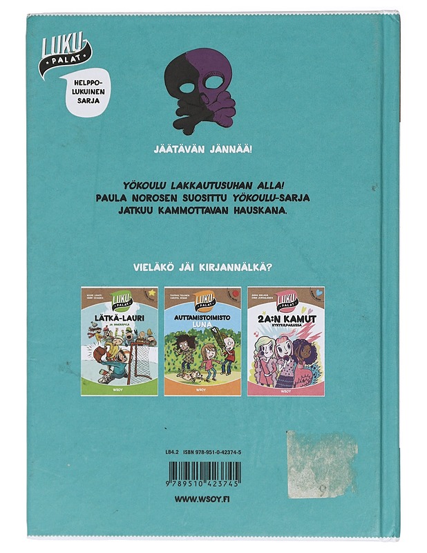 Yökoulu ja kauheat naapurit - Paula Noronen, Kati Närhi - Lastenkirjat - 10105416174 - 1