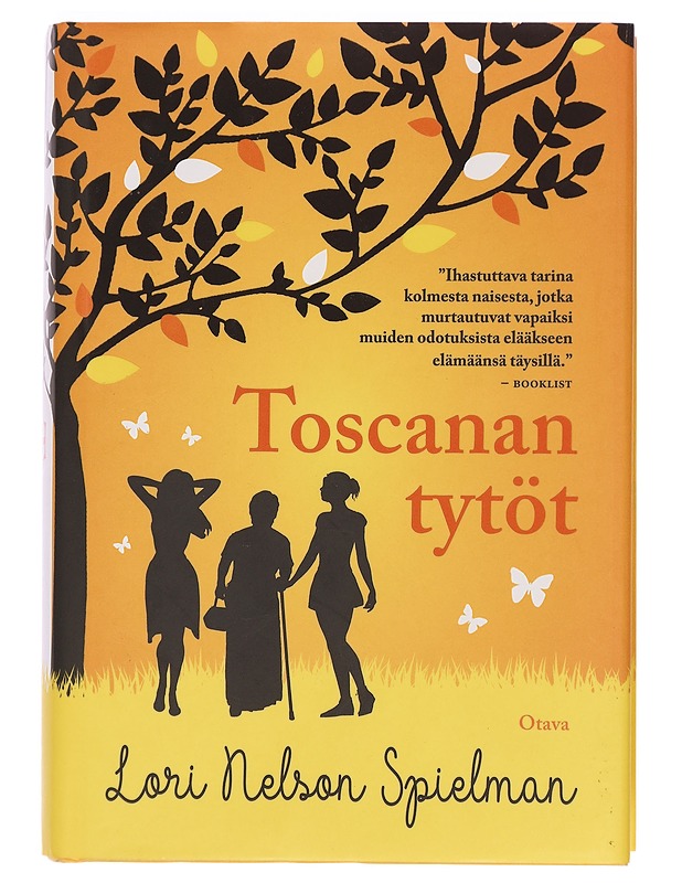 Toscanan tytöt - Spielman, Lori Nelson - Romaanit ja novellit - 10105416194 - 0