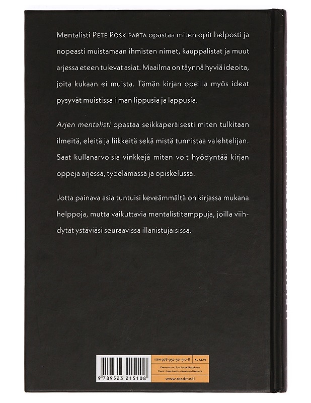 Arjen mentalisti : mielentaitojen kirja : opi muistamisen, ihmisten lukemisen ja mieleen vaikuttamisen taito - Pete Poskiparta - Tietokirjat ja oppaat - 10105416198 - 1