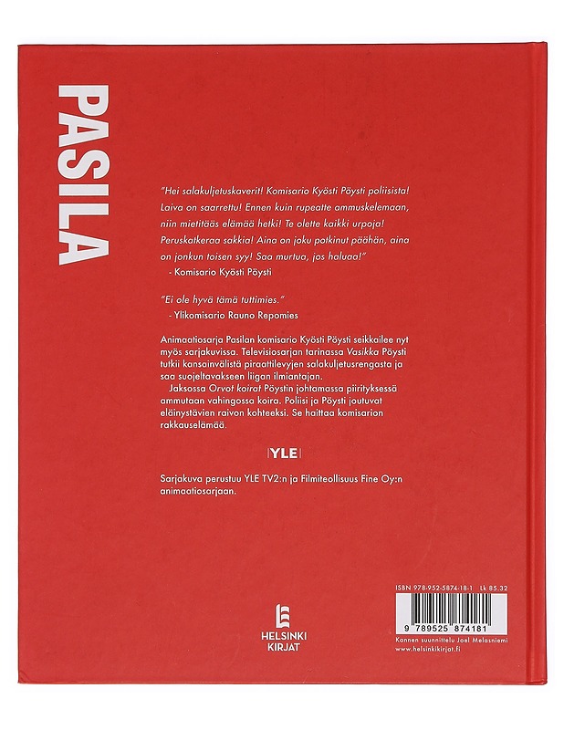 Pasila. Vasikka ; Orvot koirat - Järvinen, Atte - Sarjakuvat - 10105416262 - 1