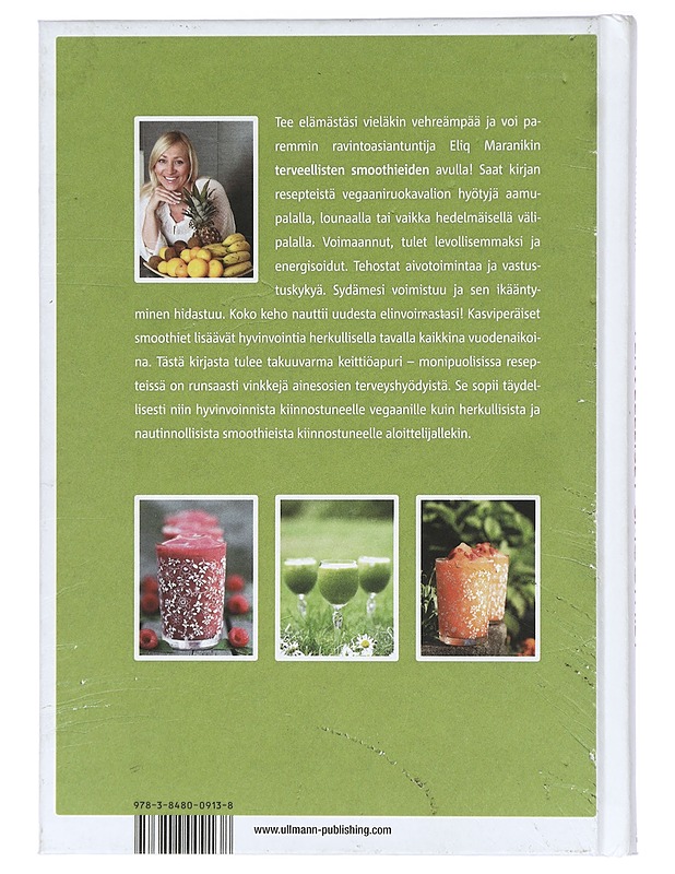 Terveelliset smoothiet : luonnollisia ja energisoivia juomia jokaiseen makuun - Maranik, Eliq - Ruokakirjat - 10105416268 - 1