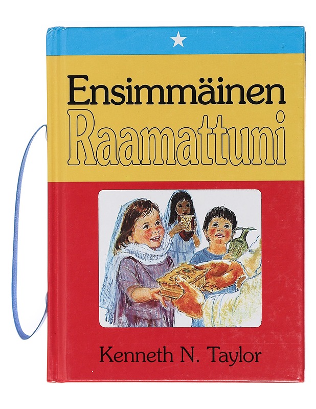 Ensimmäinen Raamattuni - Taylor, Kenneth N. - Tietokirjat ja oppaat - 10105416279 - 0
