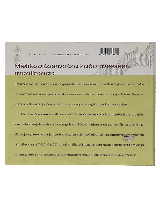 Hirsilinnojen aika - Jari Hyvärinen - Historiakirjat - 10105416278 - 1