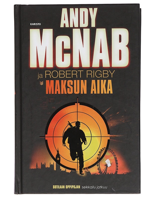 Maksun aika - McNab, Andy - Jännitys ja dekkarit - 10105416336 - 0