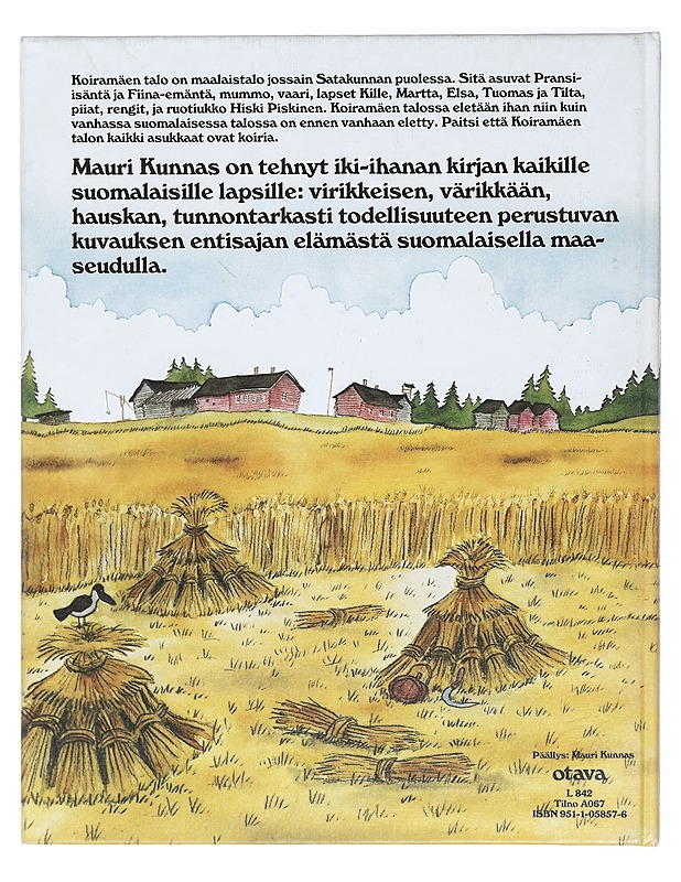 Koiramäen talossa - Kunnas, Mauri ; Kunnas, Tarja - Lastenkirjat - 10105416342 - 1