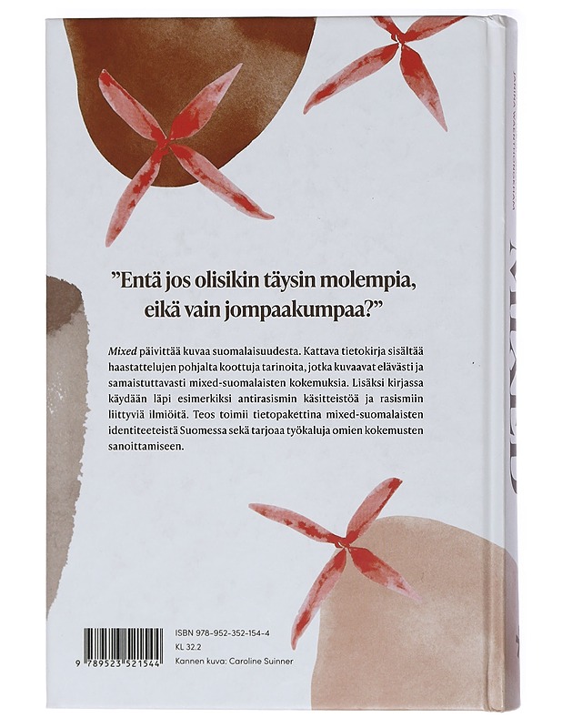 Mixed : Suomalaista elämää kulttuurinen risteymässä - Alice Jäske ,Janina Waenthongkham, Priska Niemi-Sampan - Tietokirjat - 10105416347 - 1