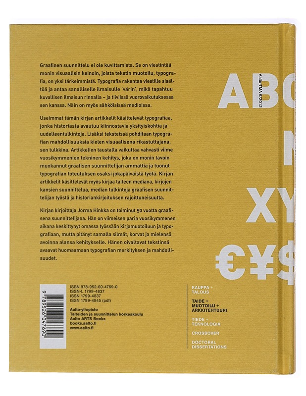 Graafisen suunnittelijan toinen kieli ja muita kirjoituksia -Hinkka, Jorma - Tietokirjat ja oppaat - 10105416359 - 1