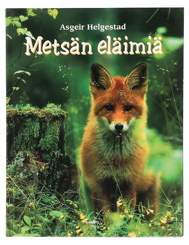 Metsän eläimiä - Helgestad, Asgeir - Tietokirjat ja oppaat - 10105416365 - 0