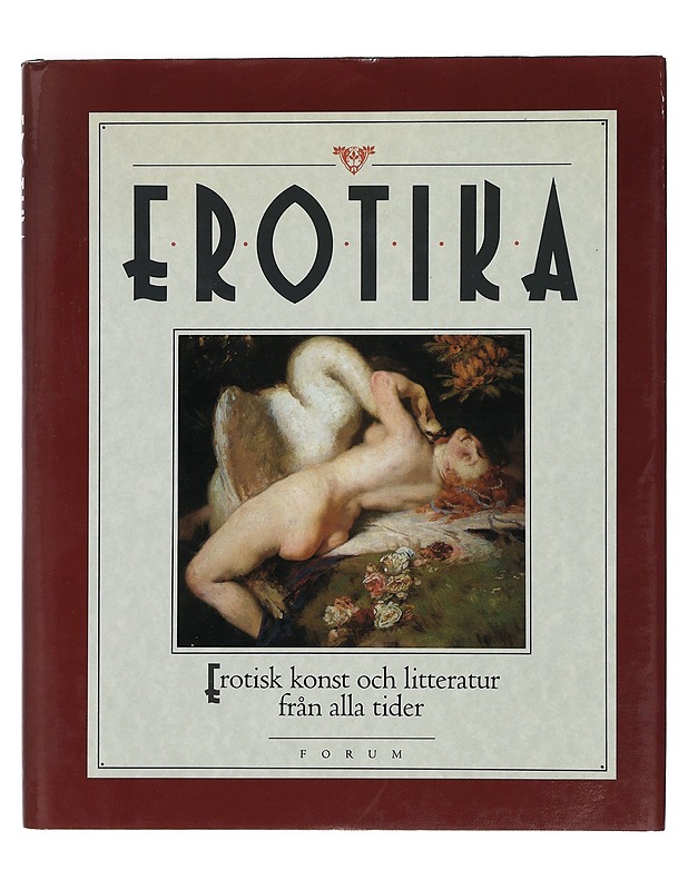Erotika : Erotisk konst och litteratur från all tider - Eklund, Paul (K-18) - Historiakirjat - 10105416393 - 0