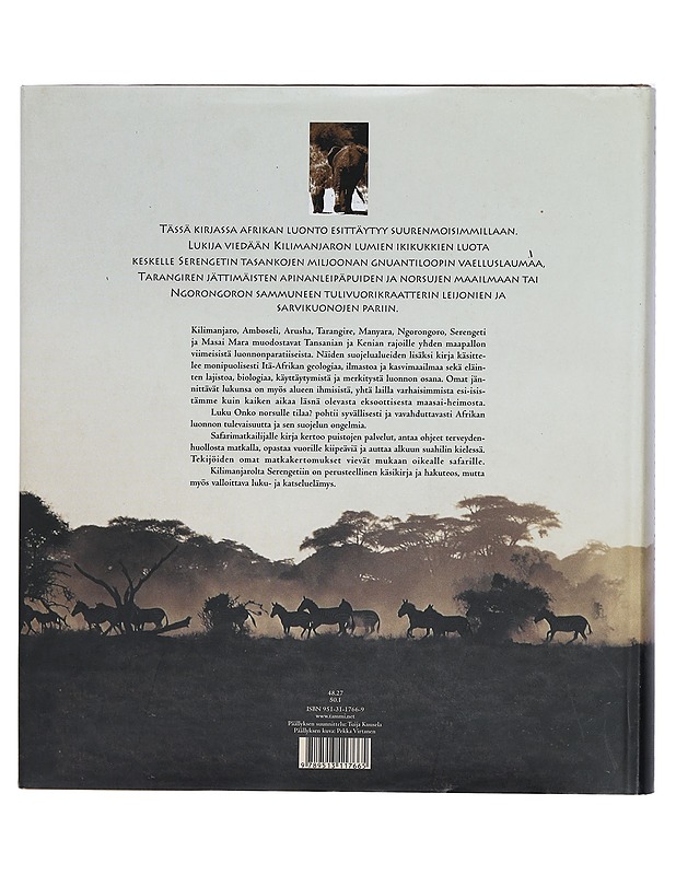 Kilimanjarolta Serengetiin : Afrikan suuri luonto - Marttila, Olli ; Virtanen, Pekka - Tietokirjat ja oppaat - 10105416425 - 1