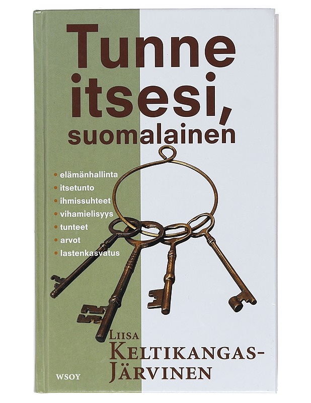 Tunne itsesi, suomalainen - Liisa Keltikangas-Järvinen - Tietokirjat ja oppaat - 10105416476 - 0