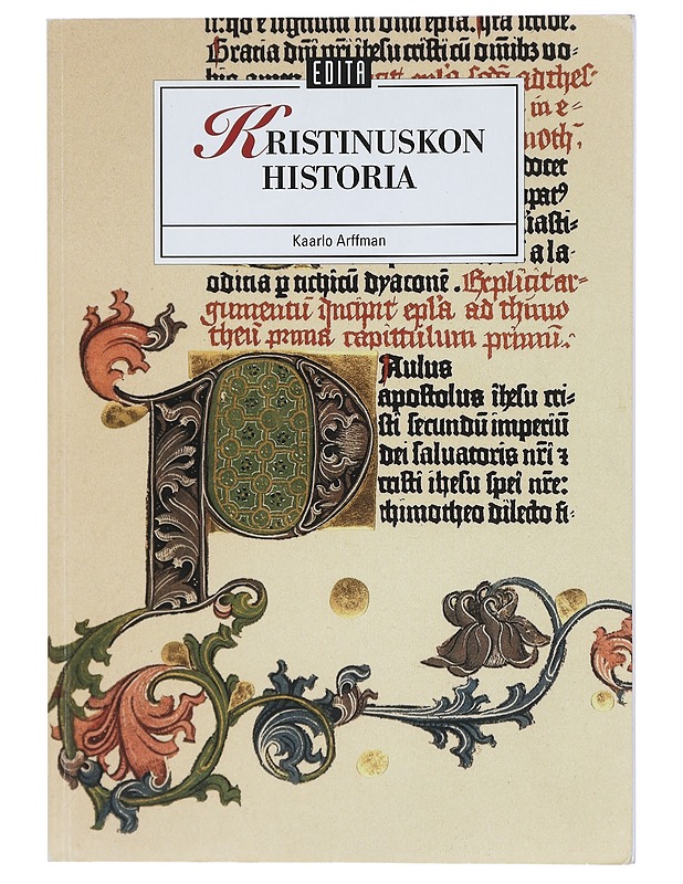 Kristinuskon historia - Arffman, Kaarlo - Historiakirjat - 10105416486 - 0