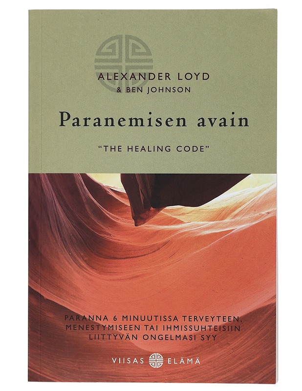 Paranemisen avain "The Healing Code" - Alexander Loyd - Tietokirjat ja oppaat - 10105416490 - 0