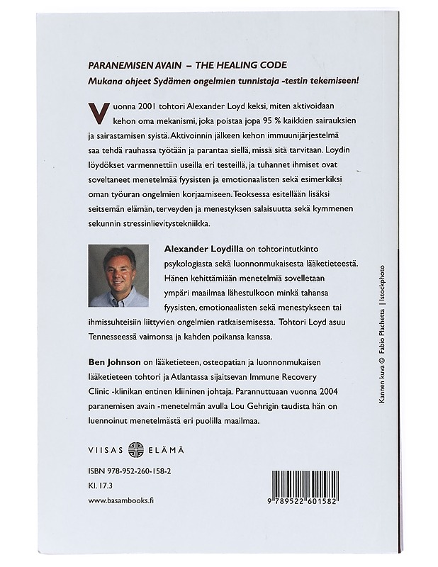 Paranemisen avain "The Healing Code" - Alexander Loyd - Tietokirjat ja oppaat - 10105416490 - 1
