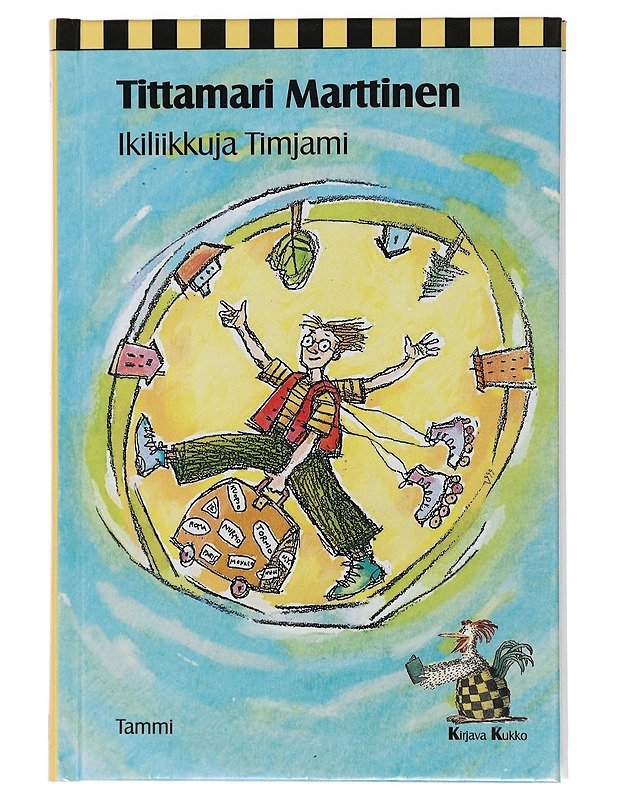 Ikiliikkuja Timjami - Marttinen, Tittamari - Lastenkirjat - 10105416496 - 0