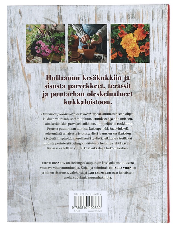 Onnellisen puutarhurin kesäkukat - Vireaho, Johanna - Tietokirjat ja oppaat - 10105416521 - 1
