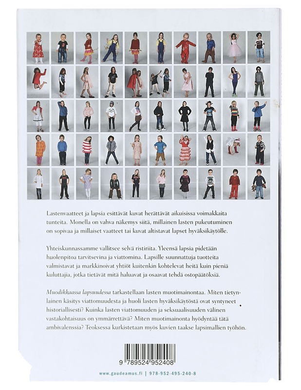 Muodikas lapsuus : lapset mainoskuvissa - Vänskä, Annamari - Tietokirjat - 10105416560 - 1