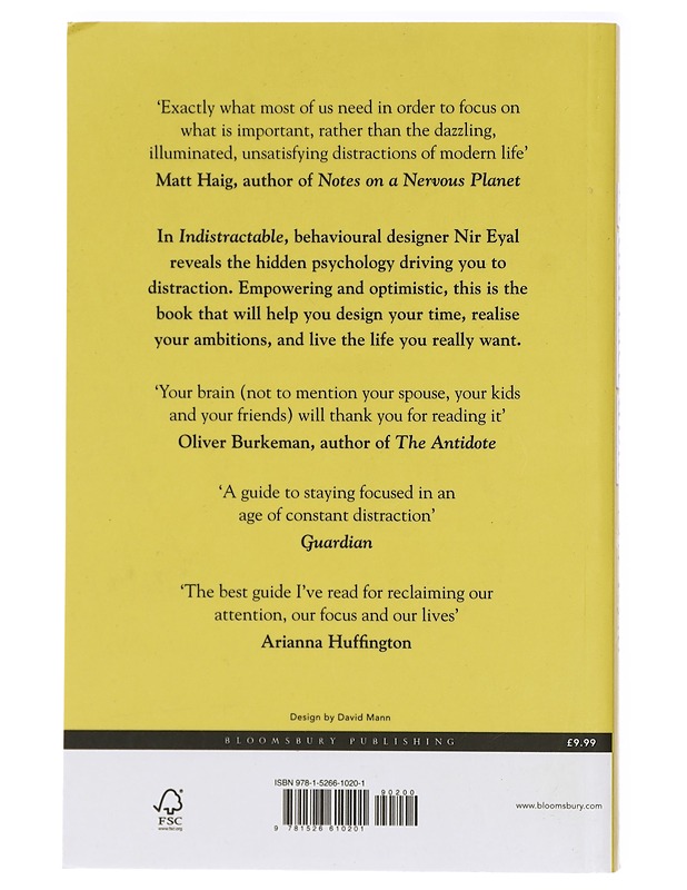 Indistractable : how to control your attention and choose your life - Eyal, Nir - Tietokirjat ja oppaat - 10105416685 - 1
