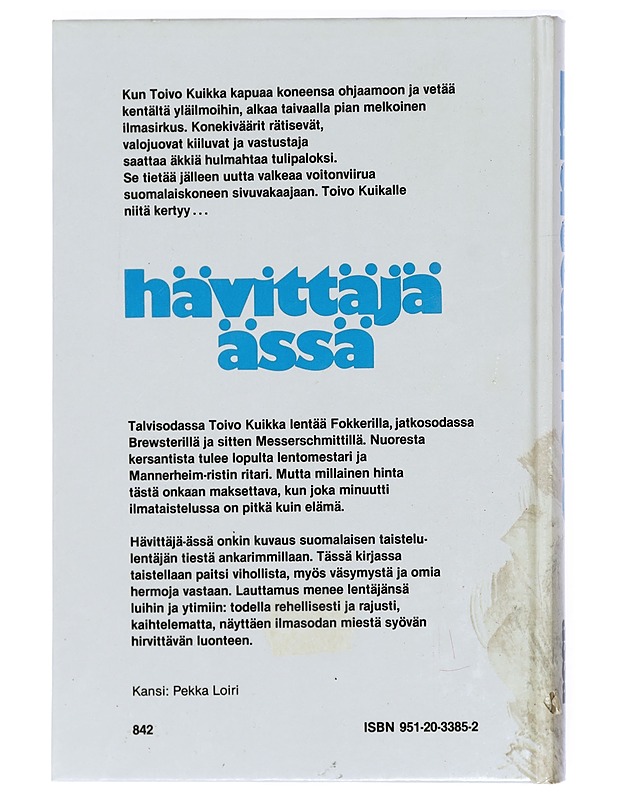 Hävittäjä-ässä - Niilo Lauttamus - Romaanit ja novellit - 10105416690 - 1