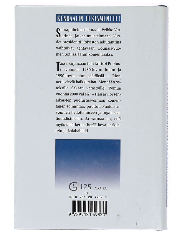 Suoraan Sanoen Puolustusvoimien Puolesta - Veikko Vesterinen - Elämäkerrat ja muistelmat - 10105416714 - 1