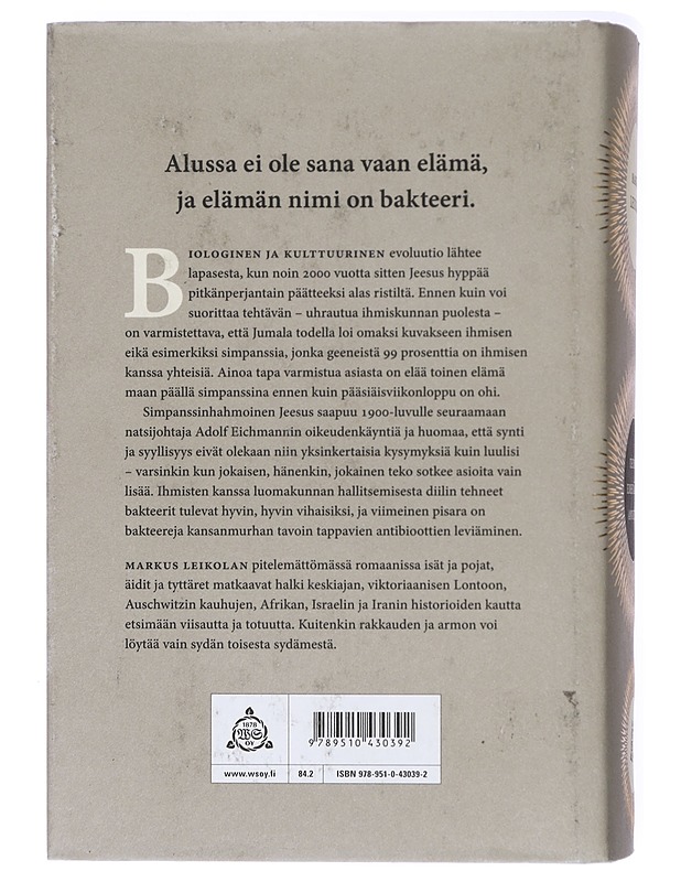 Teidän edestänne annettu : romaani - Markus Leikola - Historiakirjat - 10105416720 - 1