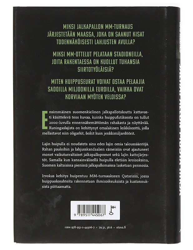 Jalkapallon musta kirja : kuningaslaji ja rahan mahti - Aaltonen, Hannu - Tietokirjat ja oppaat - 10105416740 - 1