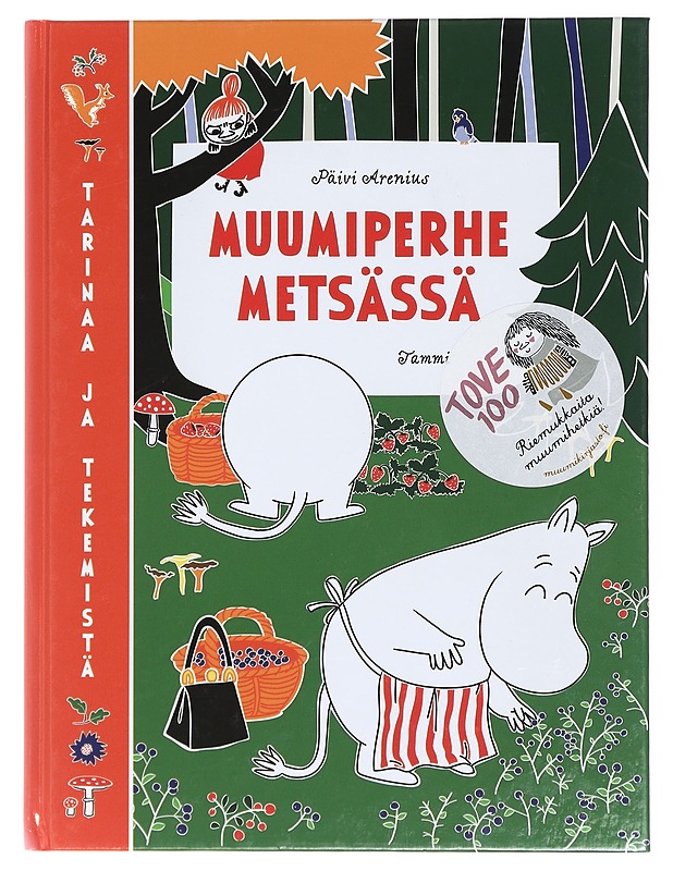Muumiperhe metsässä - Arenius, Päivi - Lastenkirjat - 10105416771 - 0