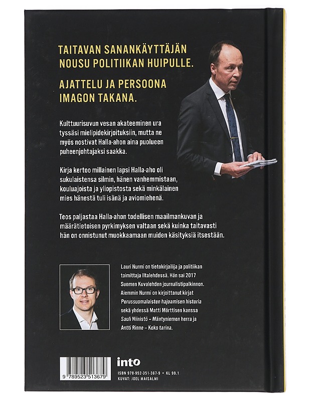 Jussi Halla-aho : epävirallinen elämäkerta - Lauri Nurmi - Elämäkerrat ja muistelmat - 10105416831 - 1