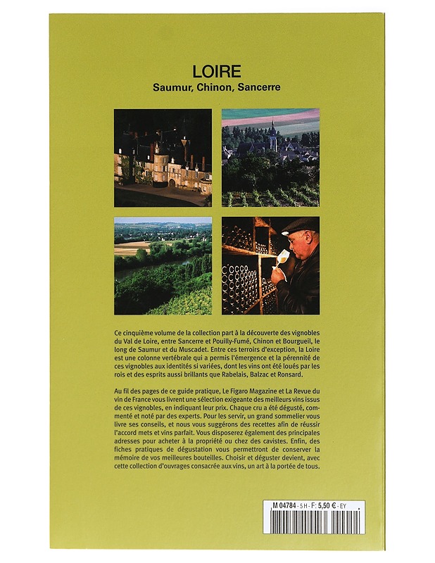 Loire : Saumure, Chinon, Sancerre - Francis Morel - Tietokirjat ja oppaat - 10105416880 - 1