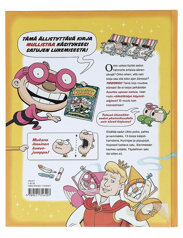 Tatun ja Patun ällistyttävä satukirja : kaikkien aikojen ensimmäinen satukirja, jossa on käyttöohjeet! - Aino Havukainen, Sami Toivonen - Lastenkirjat - 10105416899 - 1