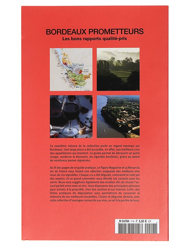 Bordeaux prometteurs : Les bons rapports qualité-prix - Francis Morel - Tietokirjat ja oppaat - 10105416912 - 1