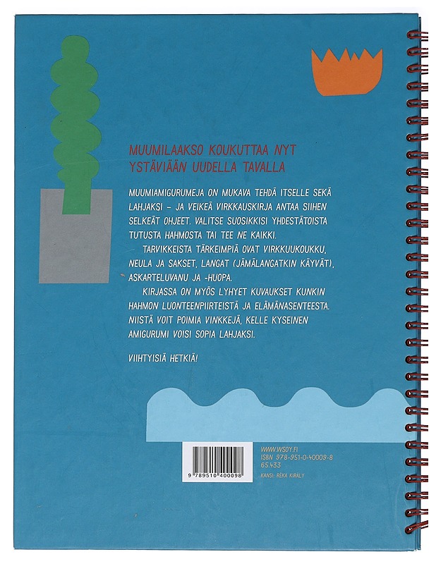 Mukavat muumiamigurumit : veikeä virkkauskirja - Knorring, Laura von - Tietokirjat ja oppaat - 10105416933 - 1